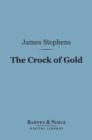 The Crock of Gold (Barnes & Noble Digital Library) - eBook