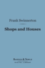 Shops and Houses (Barnes & Noble Digital Library) - eBook