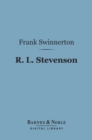 R. L. Stevenson (Barnes & Noble Digital Library) : A Critical Study - eBook