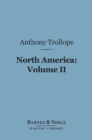 North America:  Volume II (Barnes & Noble Digital Library) - eBook