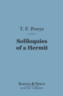Soliloquies of a Hermit (Barnes & Noble Digital Library) - eBook