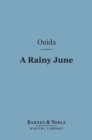 A Rainy June (Barnes & Noble Digital Library) - eBook