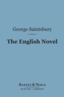The English Novel (Barnes & Noble Digital Library) - eBook
