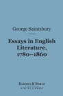 Essays in English Literature, 1780-1860 (Barnes & Noble Digital Library) - eBook