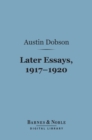 Later Essays, 1917-1920 (Barnes & Noble Digital Library) - eBook