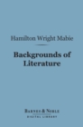 Backgrounds of Literature (Barnes & Noble Digital Library) - eBook
