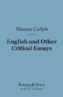 English and Other Critical Essays (Barnes & Noble Digital Library) - eBook