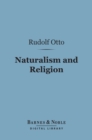 Naturalism and Religion (Barnes & Noble Digital Library) - eBook