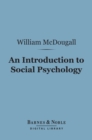 An Introduction to Social Psychology (Barnes & Noble Digital Library) - eBook