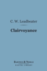 Clairvoyance (Barnes & Noble Digital Library) - eBook
