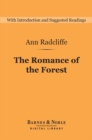The Romance of the Forest (Barnes & Noble Digital Library) - eBook