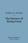 The Science of Being Great (Barnes & Noble Digital Library) - eBook