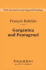 Gargantua and Pantagruel (Barnes & Noble Digital Library) - eBook