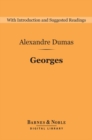 Georges (Barnes & Noble Digital Library) - eBook