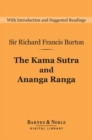 The Kama Sutra and Ananga Ranga (Barnes & Noble Digital Library) - eBook