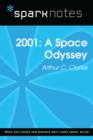 2001: A Space Odyssey (SparkNotes Literature Guide) - eBook