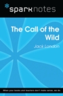 Call of the Wild (SparkNotes Literature Guide) - eBook