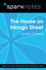 The House on Mango Street (SparkNotes Literature Guide) - eBook