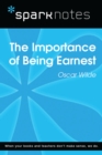 The Importance of Being Earnest (SparkNotes Literature Guide) - eBook