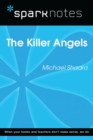 The Killer Angels (SparkNotes Literature Guide) - eBook