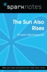 The Sun Also Rises (SparkNotes Literature Guide) - eBook