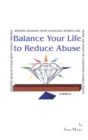 Balance Your Life to Reduce Abuse - eBook
