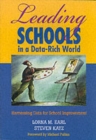 Leading Schools in a Data-Rich World : Harnessing Data for School Improvement - Book