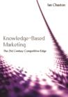 Knowledge-Based Marketing : The 21st Century Competitive Edge - eBook