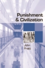 Punishment and Civilization : Penal Tolerance and Intolerance in Modern Society - eBook