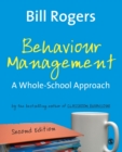 Behaviour Management : A Whole-School Approach - Book