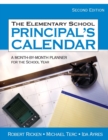 The Elementary School Principal's Calendar : A Month-by-Month Planner for the School Year - Book