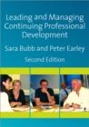 Leading & Managing Continuing Professional Development : Developing People, Developing Schools - Book