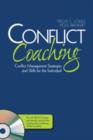 Conflict Coaching : Conflict Management Strategies and Skills for the Individual - Book
