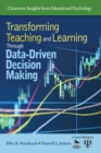 Transforming Teaching and Learning Through Data-Driven Decision Making - Book