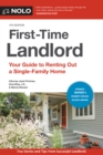 First-Time Landlord : Your Guide to Renting out a Single-Family Home - eBook