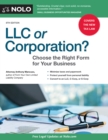 LLC or Corporation? : Choose the Right Form for Your Business - eBook