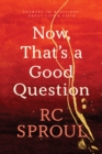 Now, That's a Good Question! - eBook