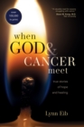 When God & Cancer Meet - eBook