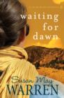 Waiting for Dawn - eBook