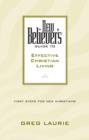New Believer's Guide to Effective Christian Living - eBook