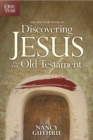 The One Year Book of Discovering Jesus in the Old Testament - eBook