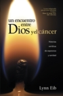 encuentro entre Dios y el cancer - eBook