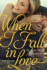 When I Fall In Love - Book
