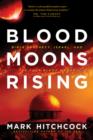 Blood Moons Rising - eBook