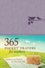 365 Pocket Prayers for Mothers - eBook