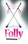 Folly : A spanking good read! - eBook