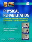 Physical Rehabilitation - E-Book : Evidence-Based Examination, Evaluation, and Intervention - eBook