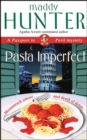 Pasta Imperfect : A Passport to Peril Mystery - eBook