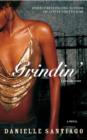 Grindin' : A Novel - eBook