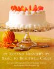 Roland Mesnier's Basic to Beautiful Cakes - eBook